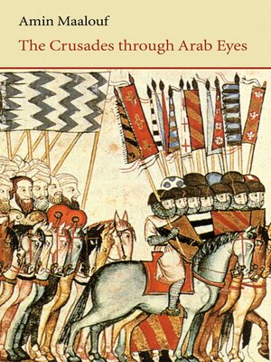 cover image of The Crusades Through Arab Eyes